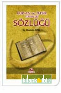 Kuranı Kerim ve Tefsir Terimleri Sözlüğü