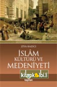 İslam Kültürü ve Medeniyeti