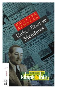 Türkçe Ezan ve Menderes