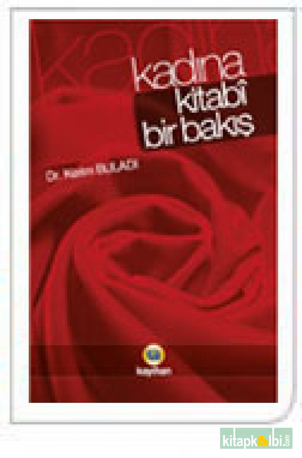 Kadına Kitabi Bir Bakış