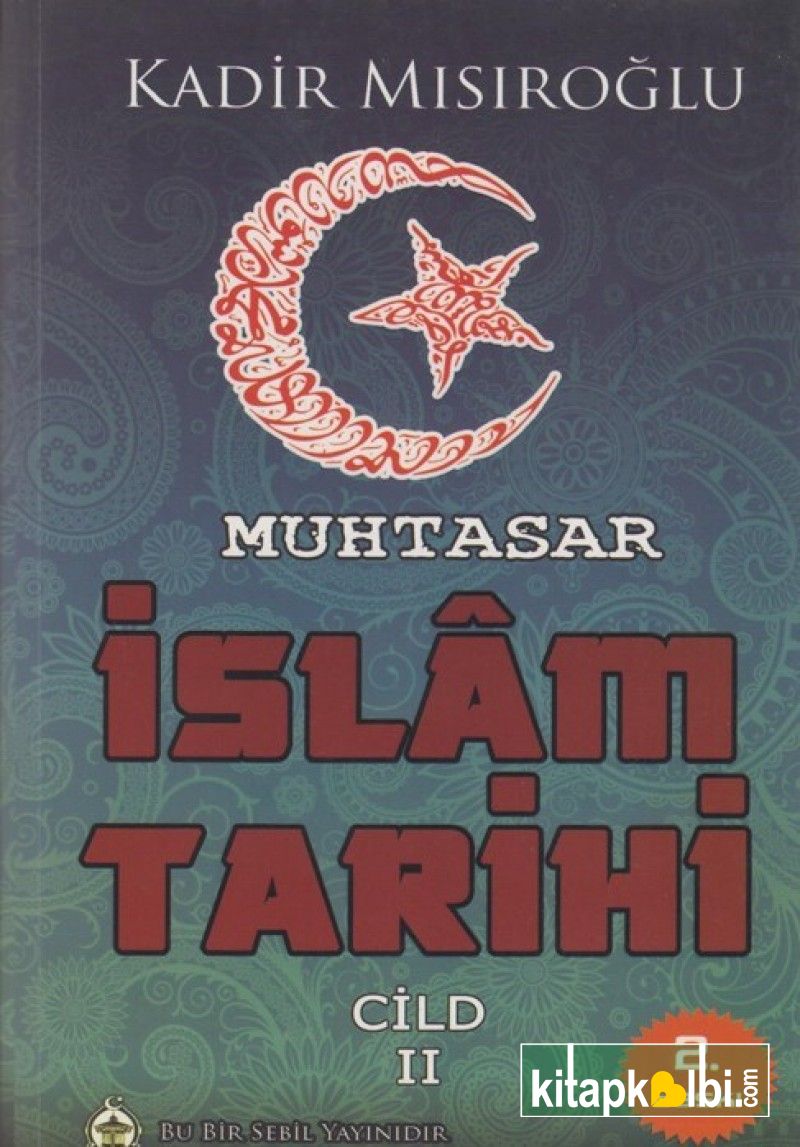 Muhtasar İslam Tarihi 2.Cilt