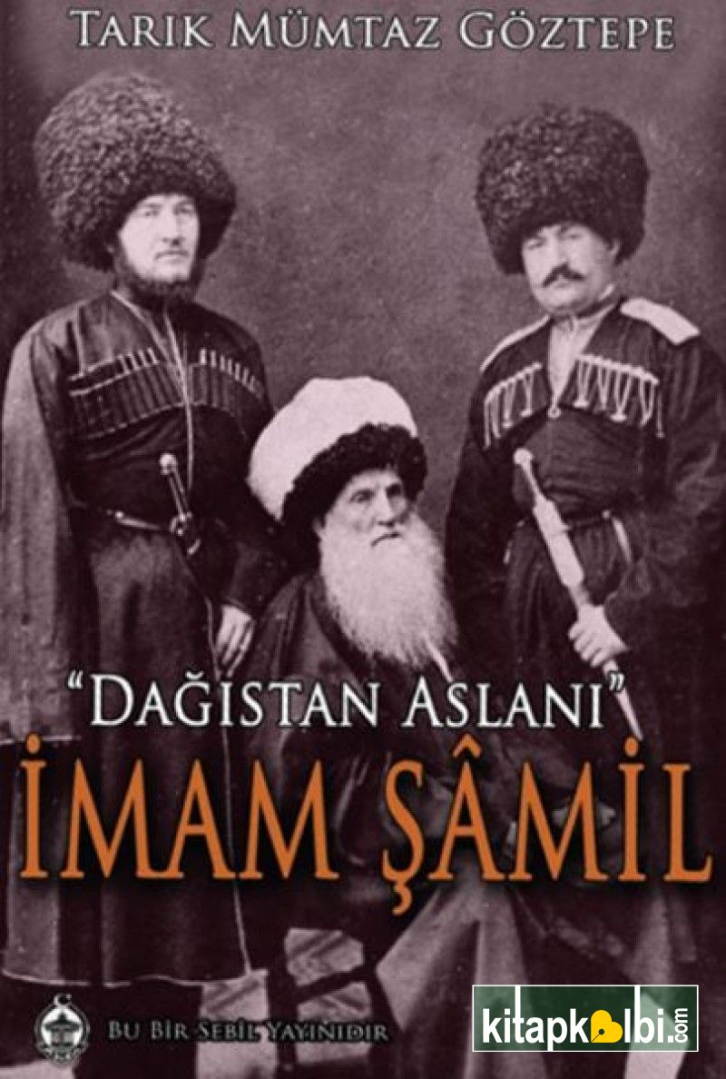 İmam Şamil Dağıstan Aslanı