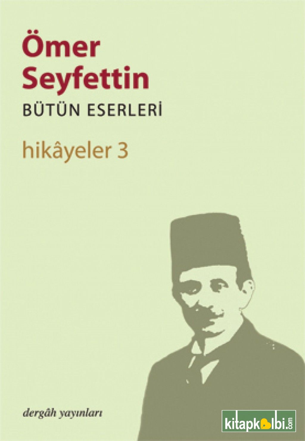 Ömer Seyfettin Hikayeler 3