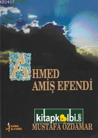 Ahmed Amiş Efendi