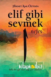 Elif Gibi Sevmek 1 Nefes