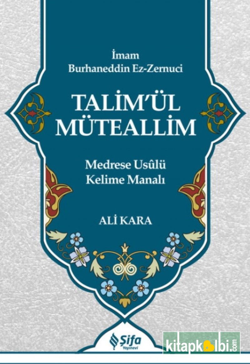 Talimül Müteallim Kelime Manalı