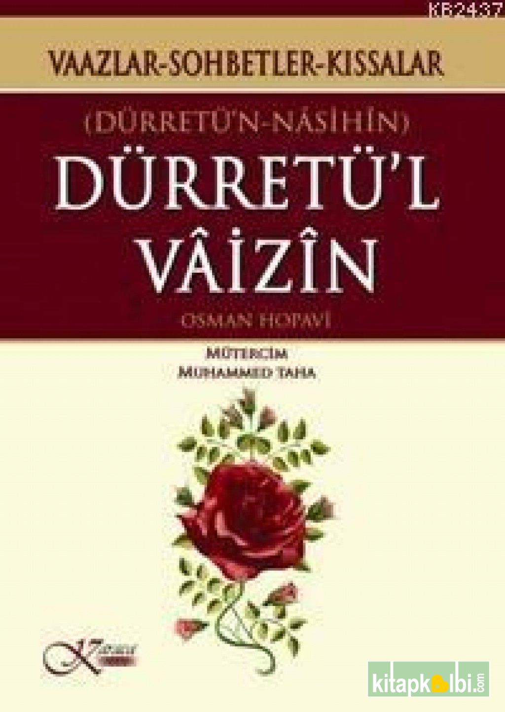 Dürretül Vaizin Vaazlar Sohbetler Kıssalar