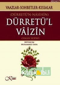 Dürretül Vaizin Vaazlar Sohbetler Kıssalar