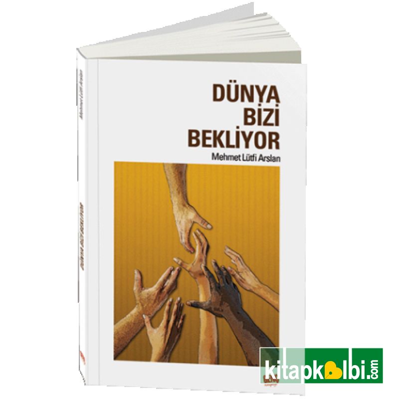 Dünya Bizi Bekliyor