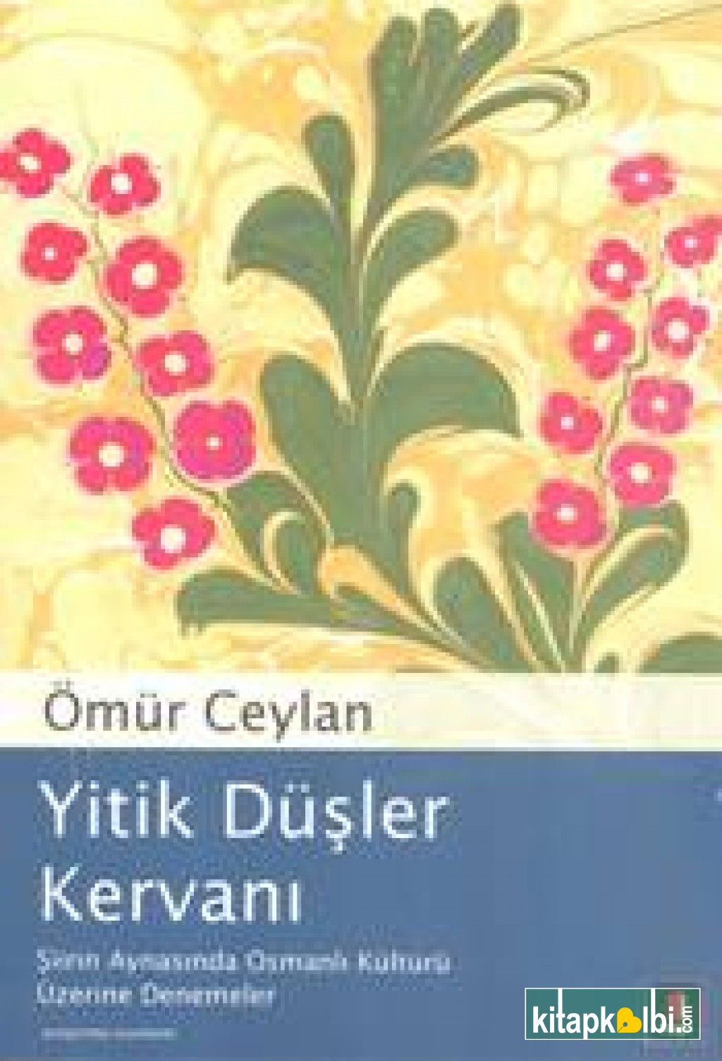 Yitik Düşler Kervanı