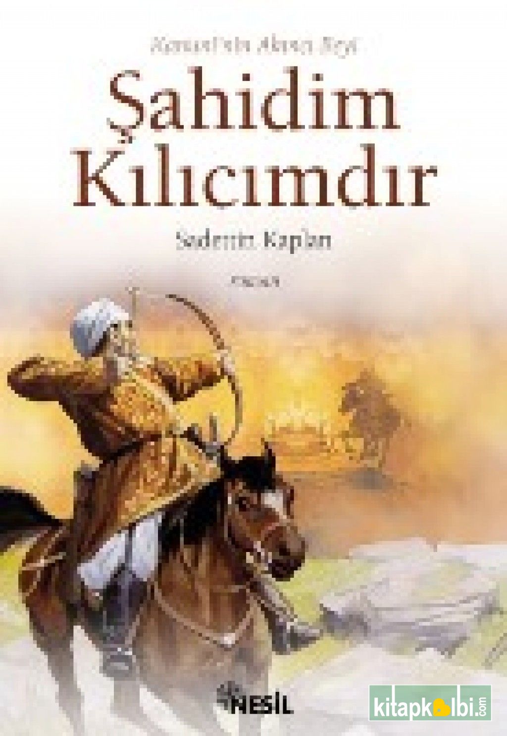 Şahidim Kılıcımdır