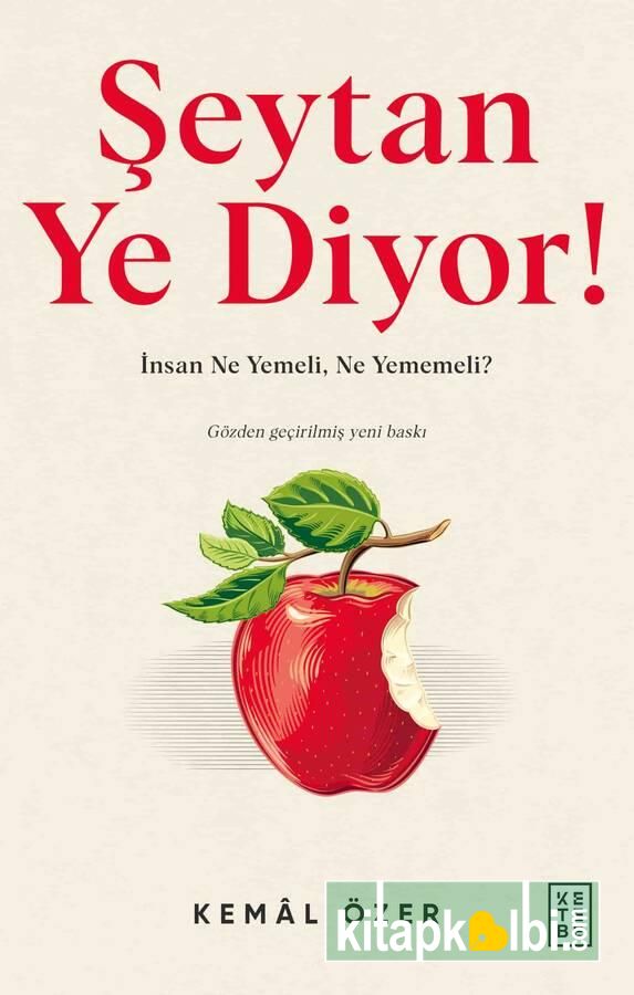 Şeytan Ye Diyor İnsan Ne Yemeli Ne Yememeli