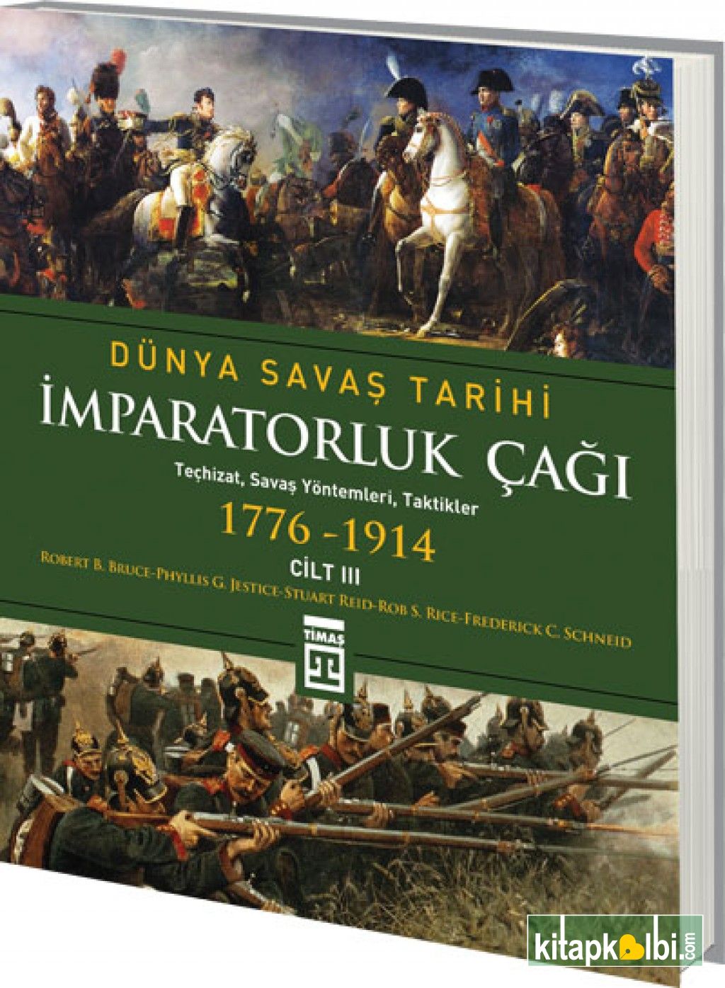 İmparatorluk Çağı / Dünya Savaş Tarihi 3 (1776-1914)