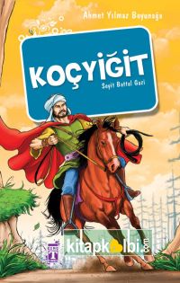 Koçyiğit Seyit Battal Gazi