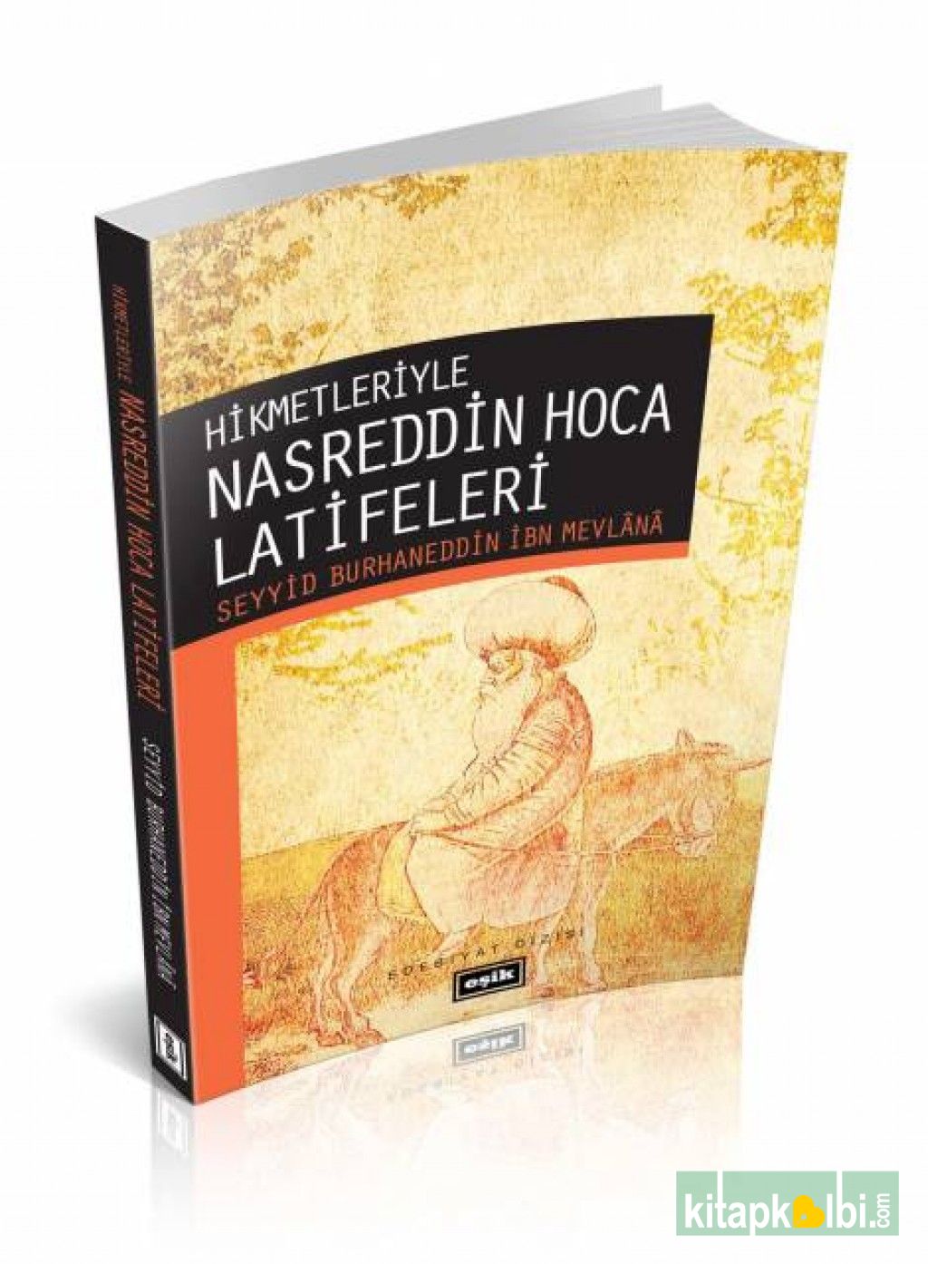 Hikmetleriye Nasreddin Hoca Latifeleri