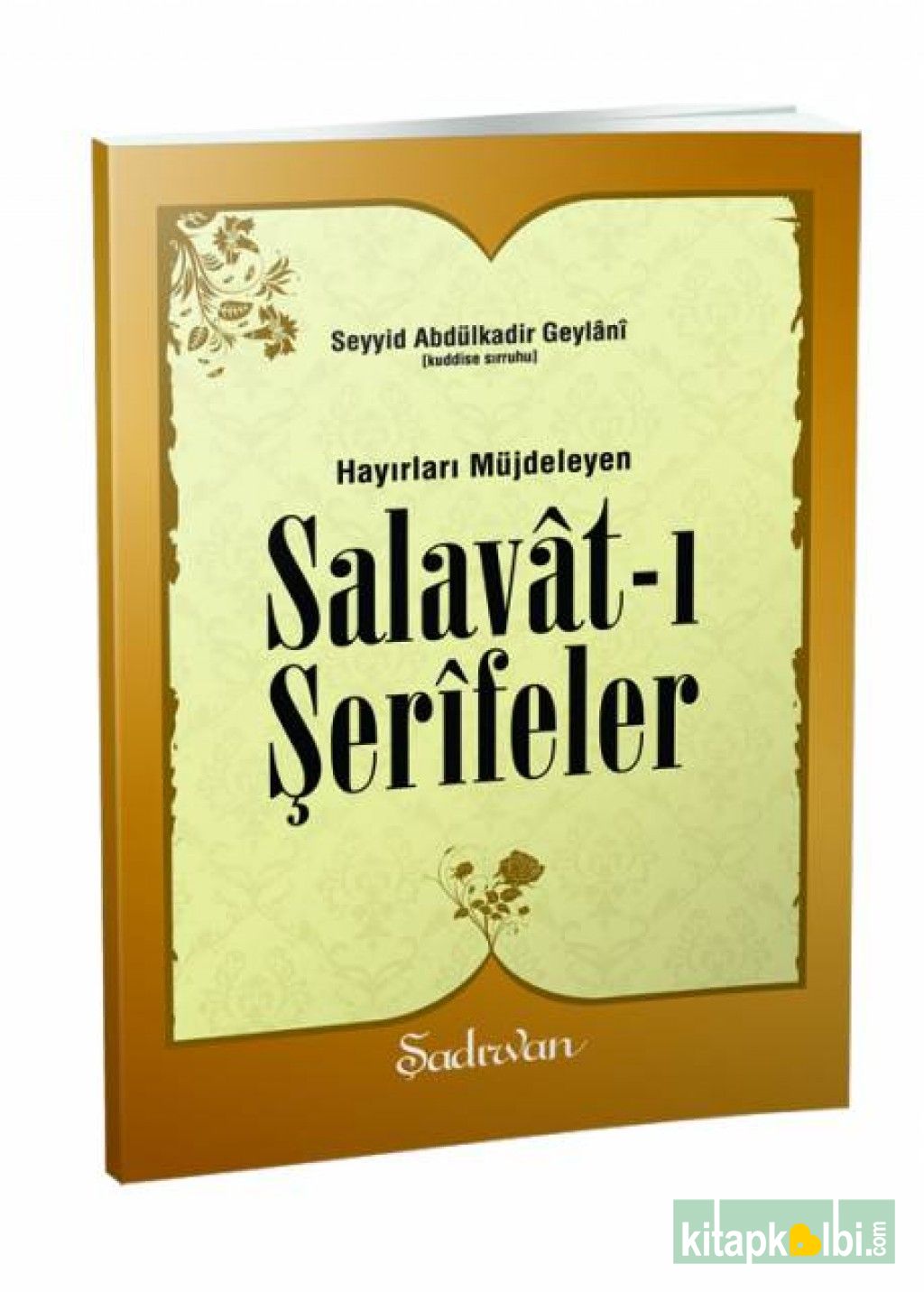 Salavatı Şerifeler Hayırları Müjdeleyen