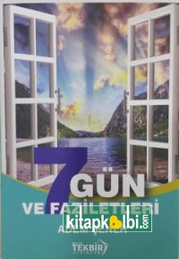 7 Gün ve Faziletleri