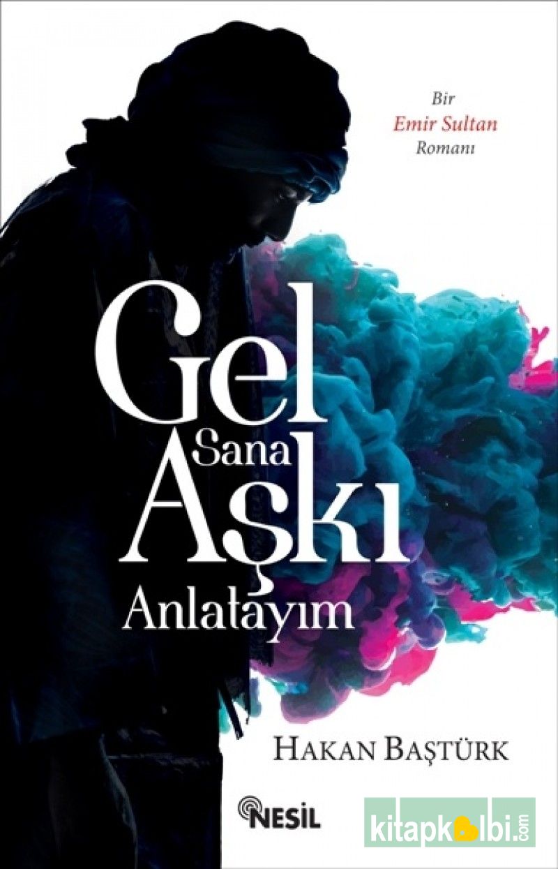 Gel Sana Aşkı Anlatayım