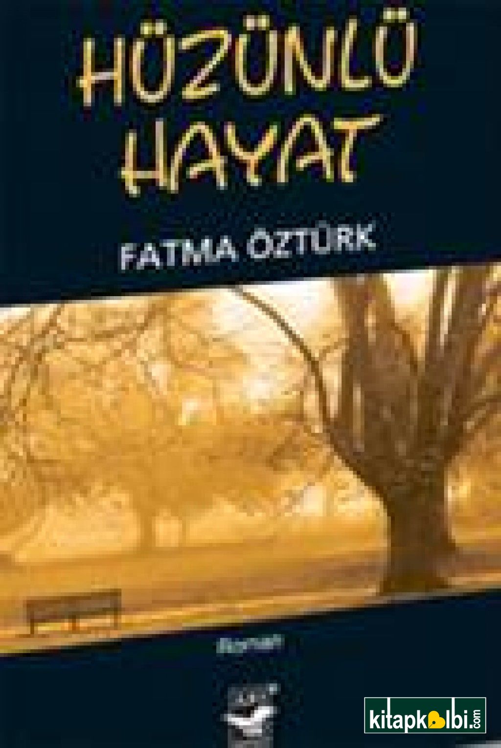 Hüzünlü Hayat