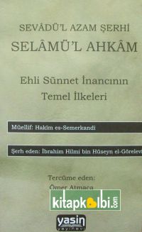 Sevadül Azam Şerhi Selamül Ahkam