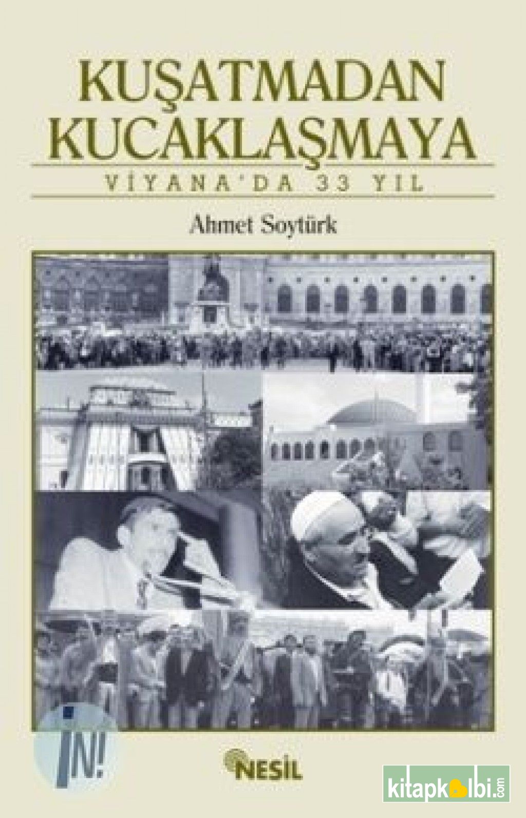 Kuşatmadan Kucaklaşmaya Viyana'da 33 Yıl