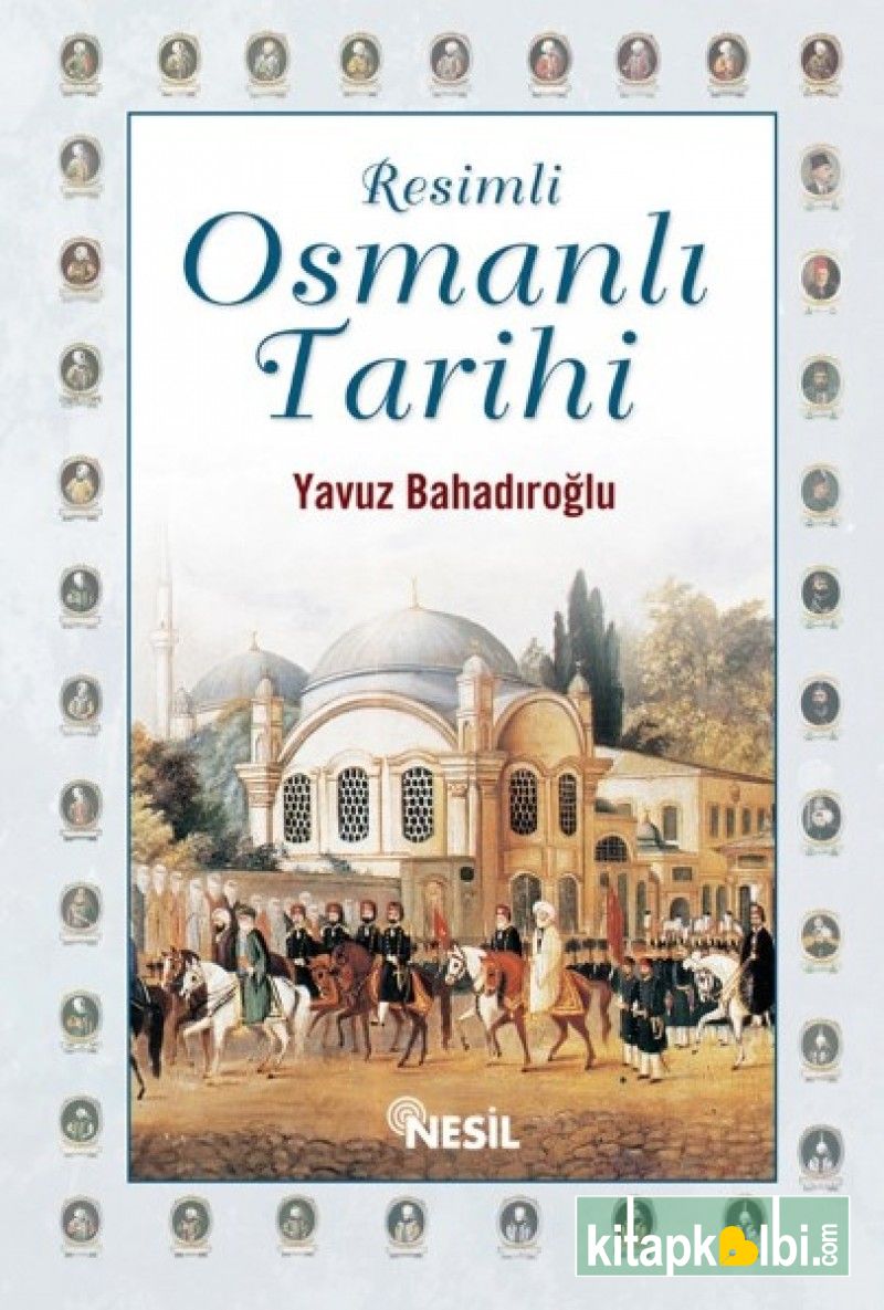 Resimli Osmanlı Tarihi