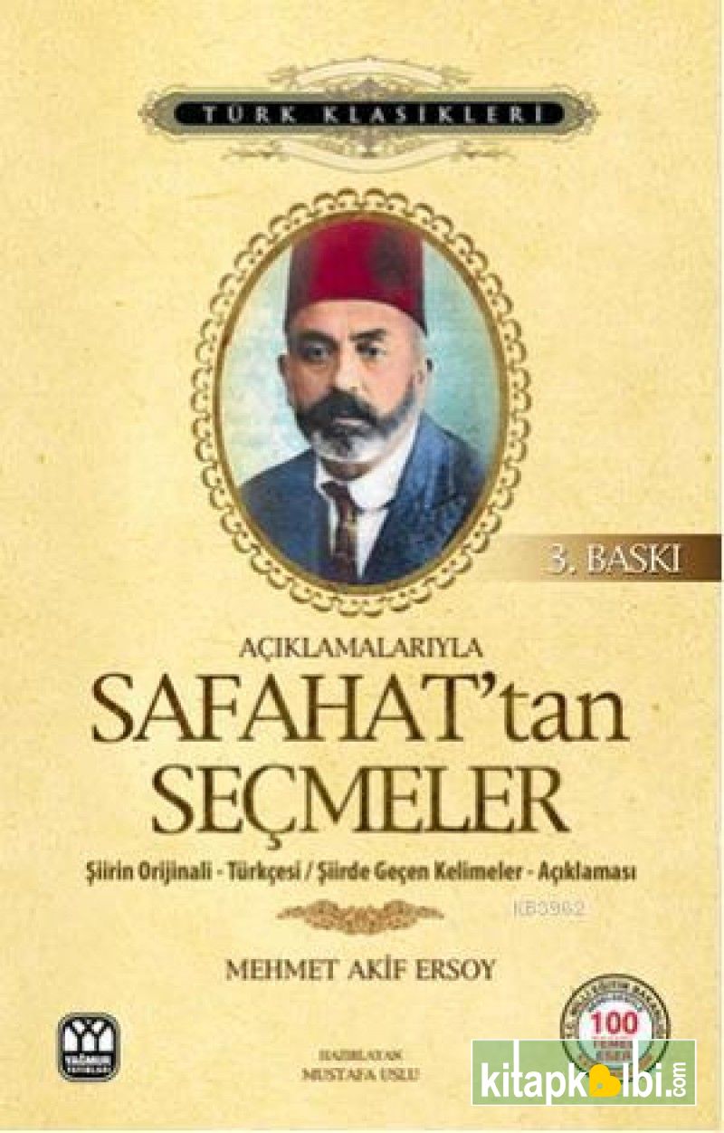 Açıklamalarıyla Safahattan Seçmeler