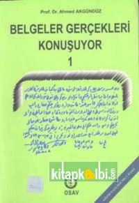 Belgeler Gerçekleri Konuşuyor 1