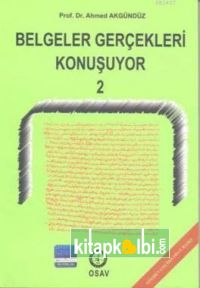 Belgeler Gerçekleri Konuşuyor 2