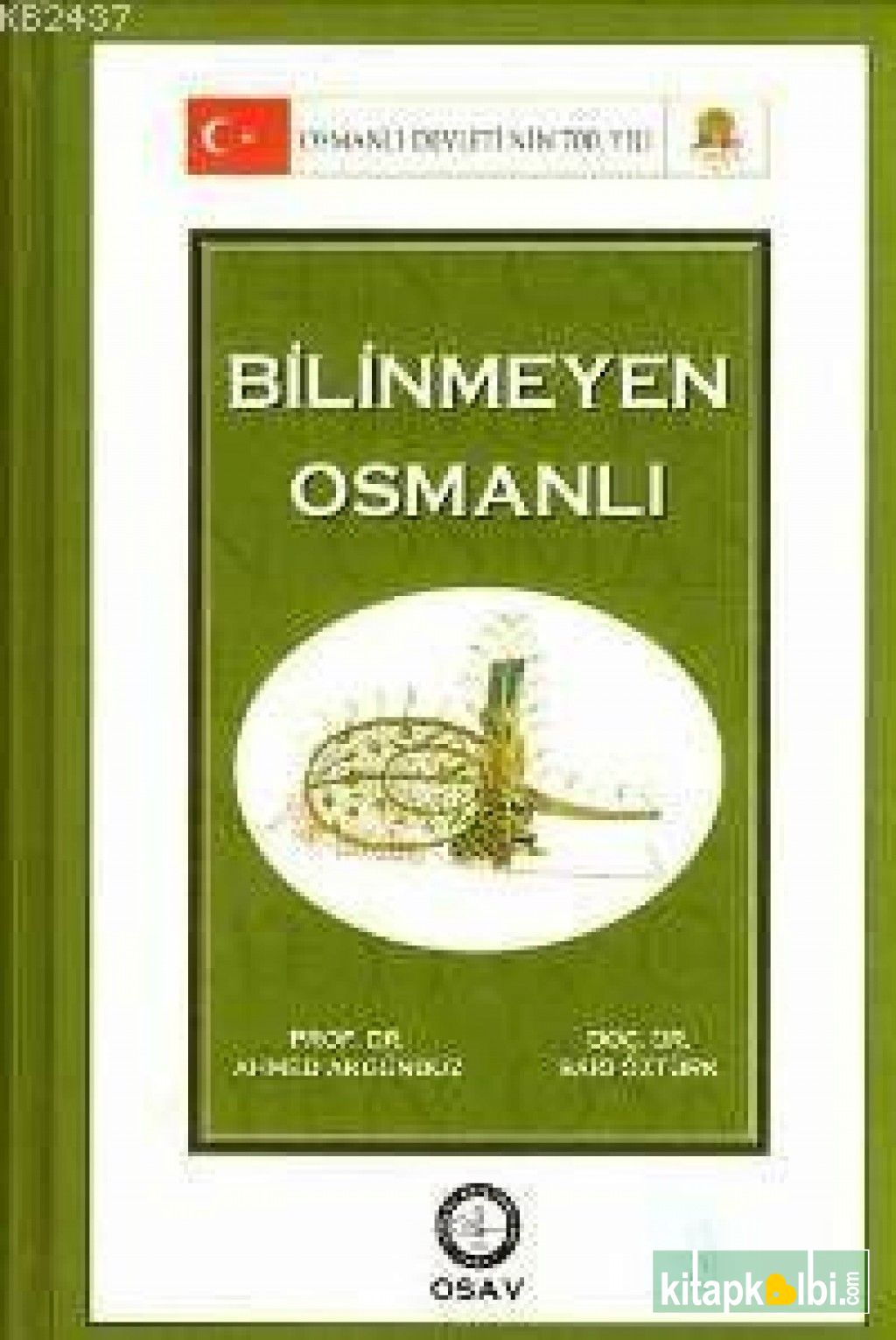 Bilinmeyen Osmanlı