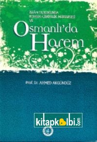 İslam Hukukunda Kölelik-Cariyelik Müessesesi ve Osmanlıda Harem