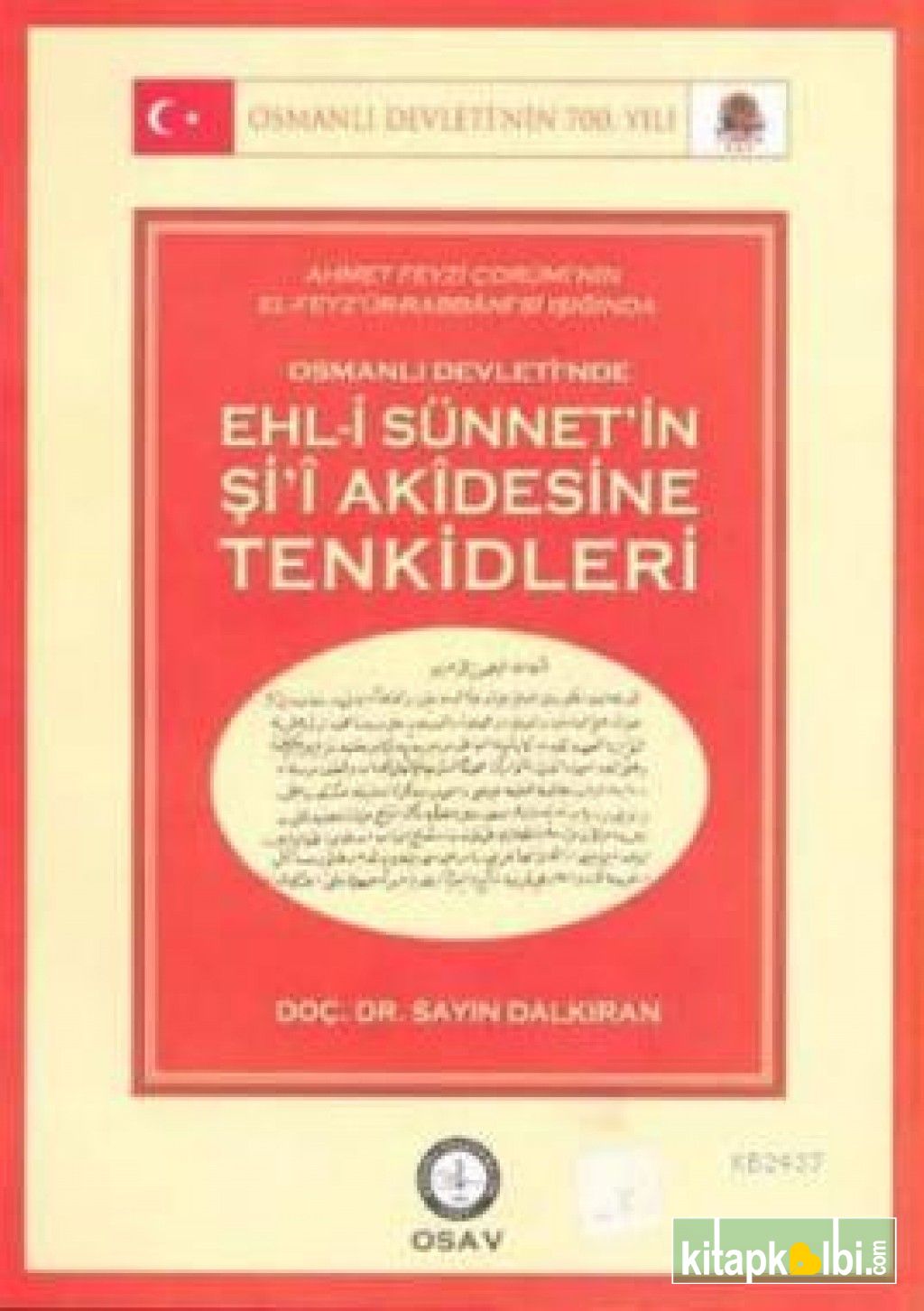 Osmanlı Devletinde Ehli Sünnetin Şii Akidesine Tenkidleri