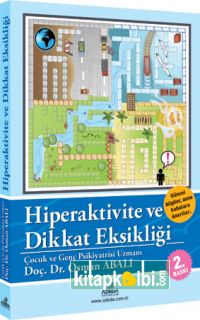 Hiperaktivite ve Dikkat Eksikliği