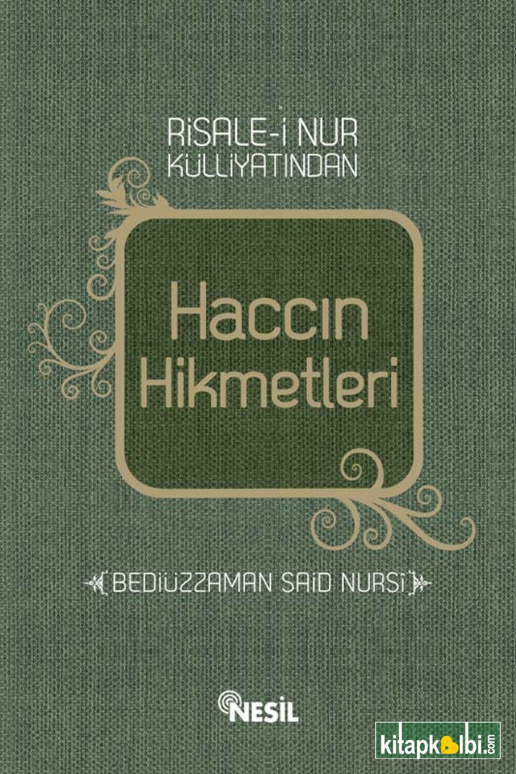 Haccın Hikmetleri