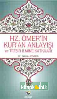 Hz.Ömer'in Kur'an Anlayışı