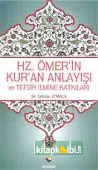 Hz.Ömer'in Kur'an Anlayışı