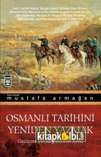 Osmanlı Tarihini Yeniden Yazmak