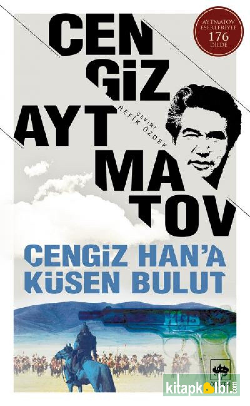 Cengiz Han'a Küsen Bulut