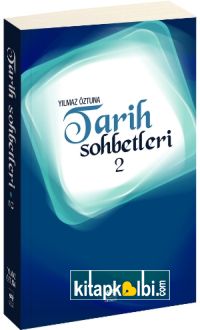 Tarih Sohbetleri 2