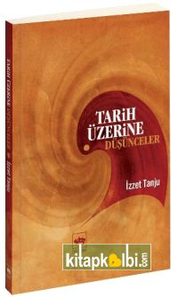 Tarih Üzerine Düşünceler