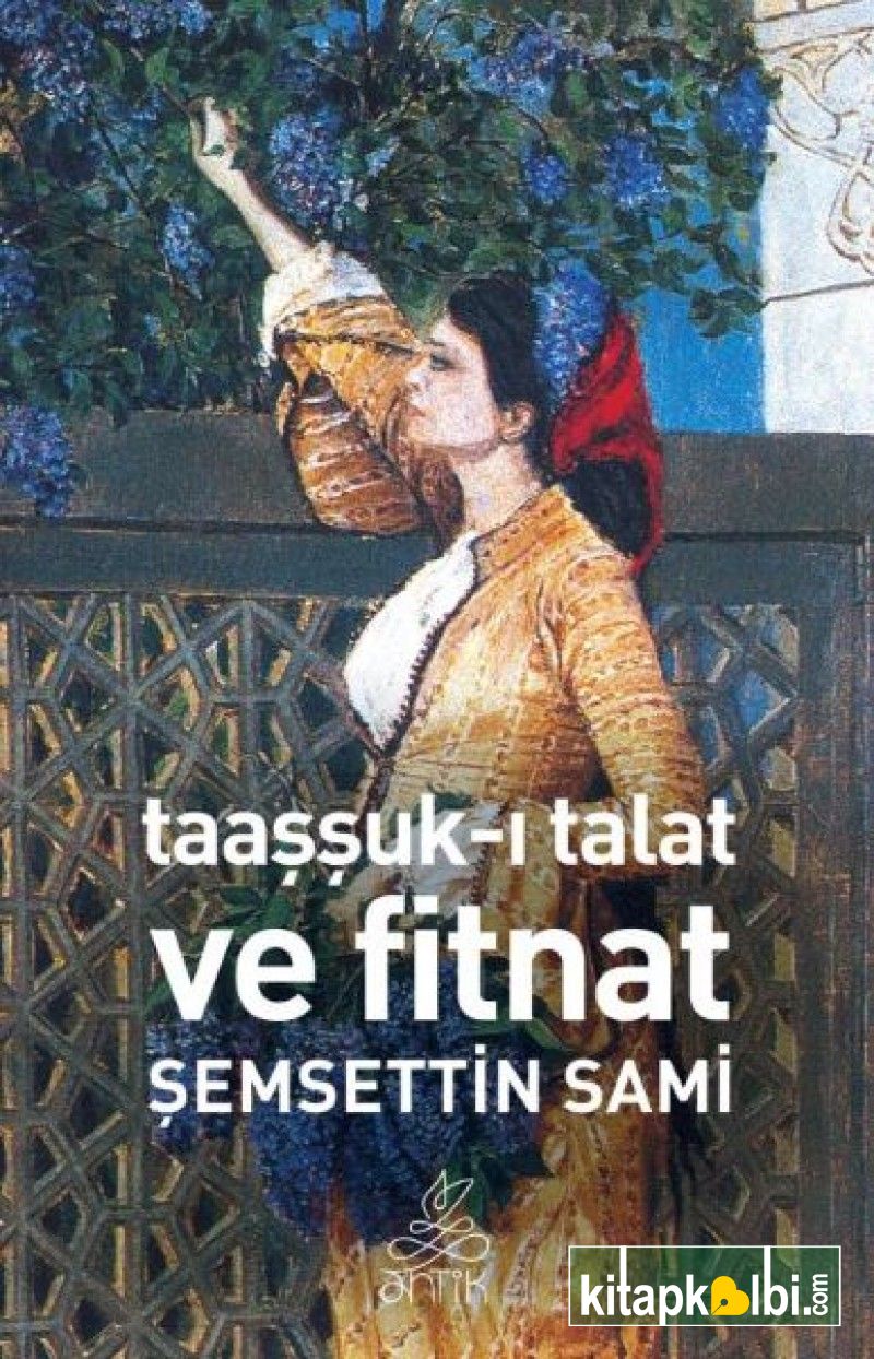 Taaşşuk-ı Talat Ve Fitnat