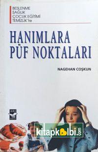 Hanımlara Püf Noktaları