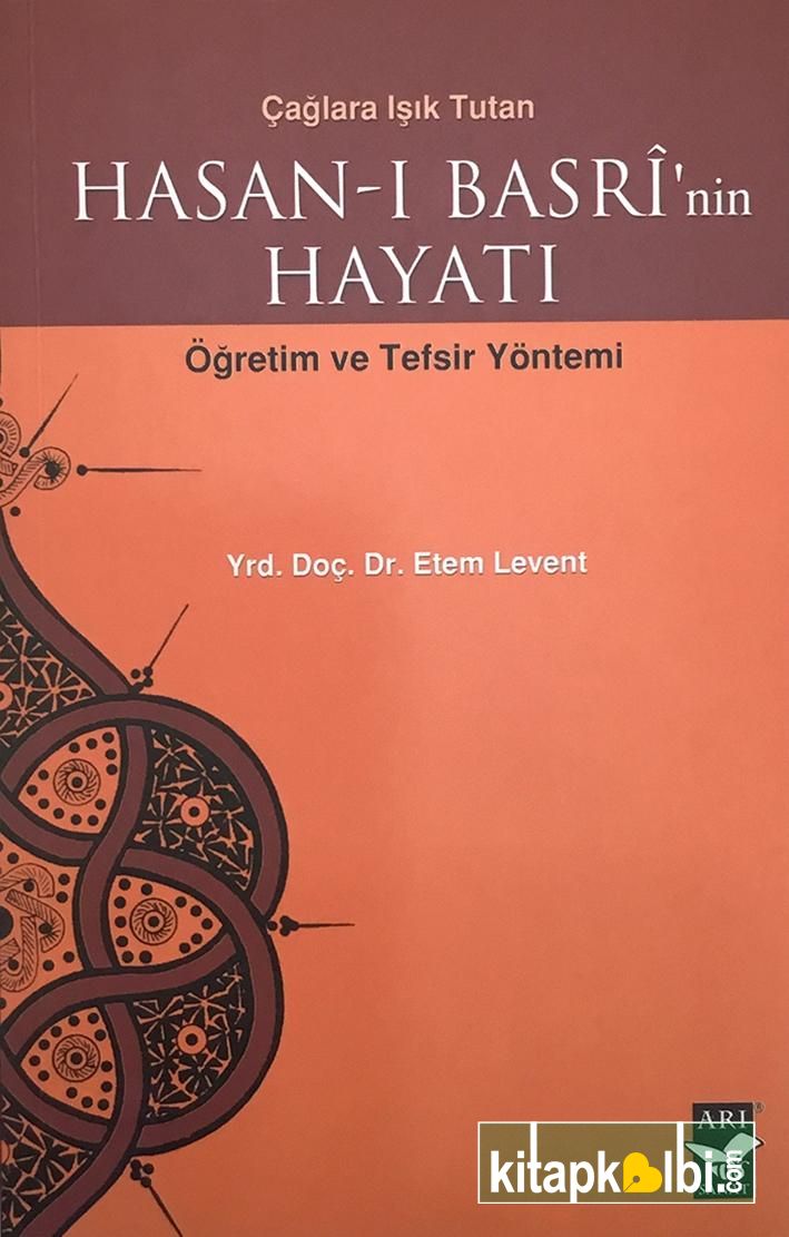 Hasanı Basrinin Hayatı Öğretim ve Tefsir Yöntemi