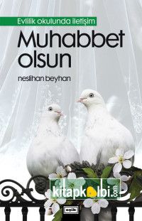 Muhabbet Olsun