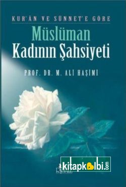 Müslüman Kadının Şahsiyeti