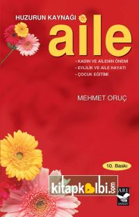 Huzurun Kaynağı Aile