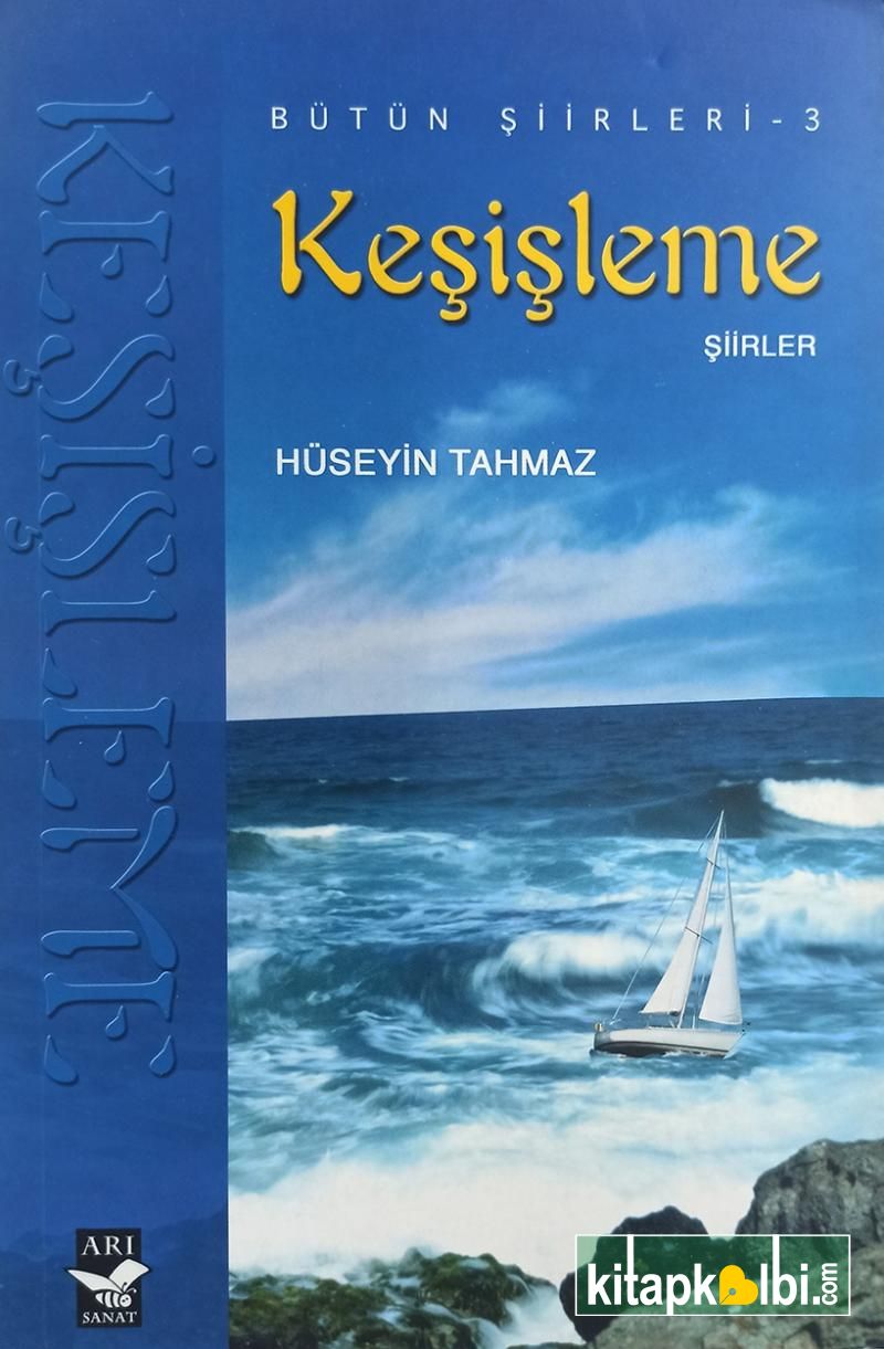 Keşişleme Şiirler- Bütün Şiirleri 3