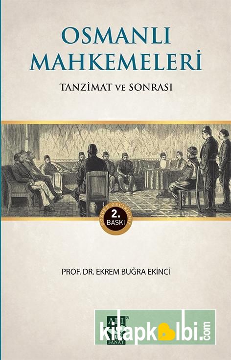 Osmanlı Mahkemeleri Tanzimat ve Sonrası