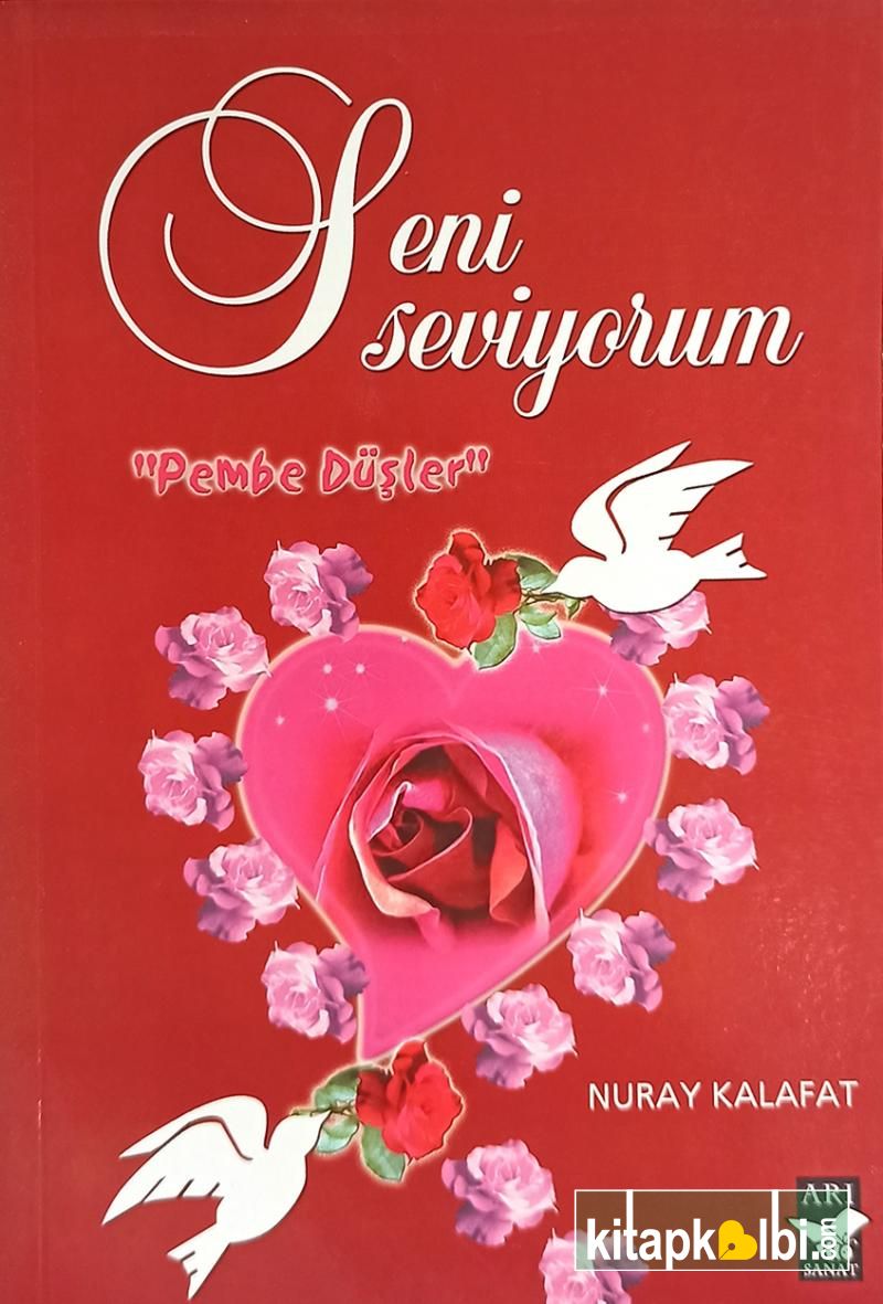 Seni Seviyorum Pembe Düşler