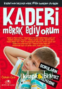 Kaderi Merak Ediyorum